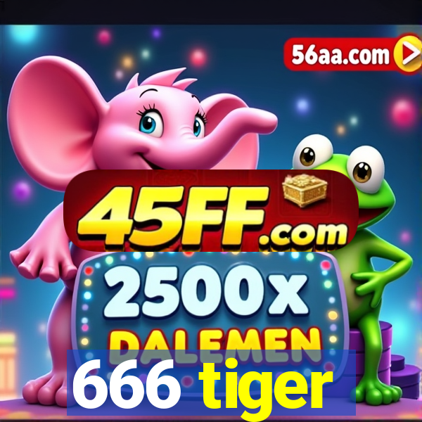 666 tiger